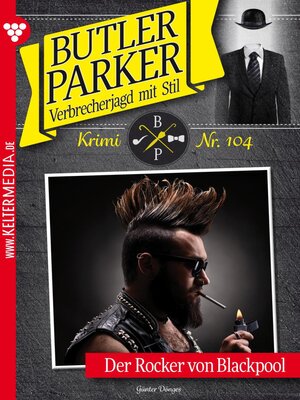 cover image of Butler Parker 104 – Kriminalroman